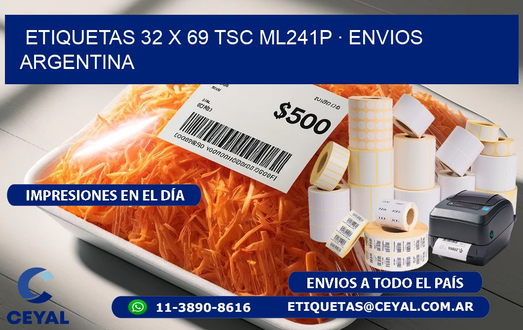 ETIQUETAS 32 x 69 TSC ML241P · ENVIOS ARGENTINA