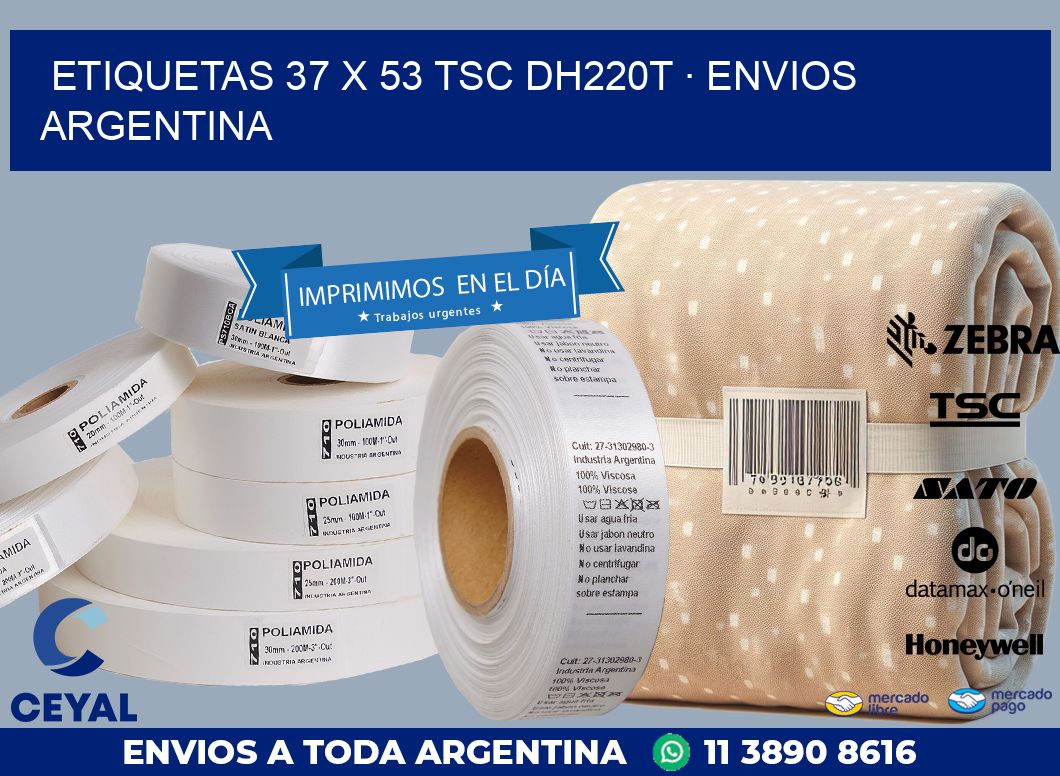 ETIQUETAS 37 x 53 TSC DH220T · ENVIOS ARGENTINA