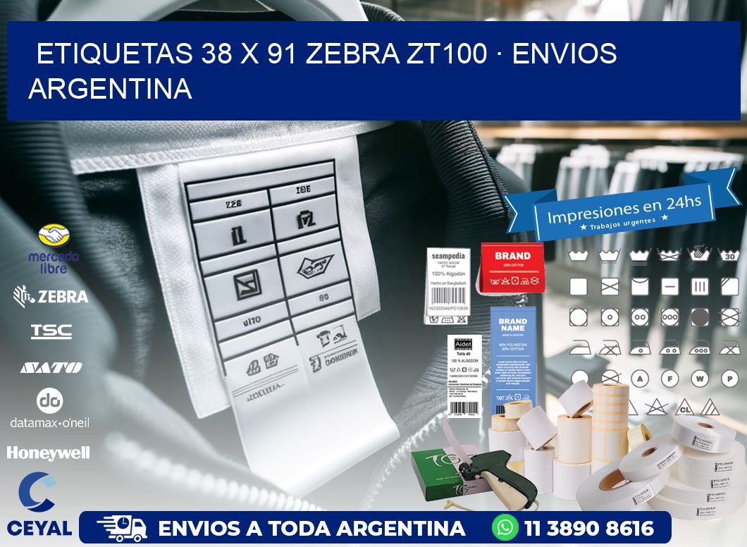 ETIQUETAS 38 x 91 ZEBRA ZT100 · ENVIOS ARGENTINA