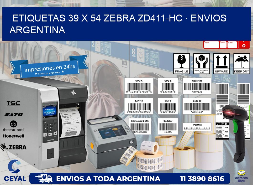 ETIQUETAS 39 x 54 ZEBRA ZD411-HC · ENVIOS ARGENTINA