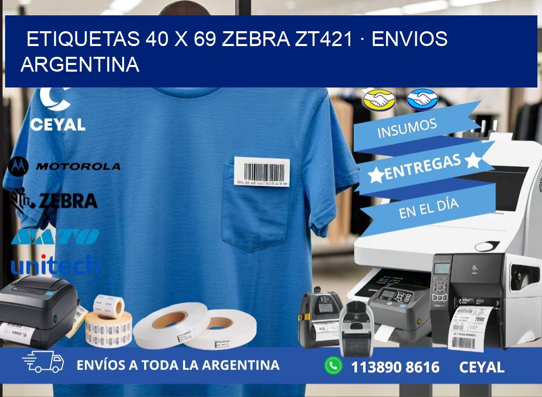 ETIQUETAS 40 x 69 ZEBRA ZT421 · ENVIOS ARGENTINA