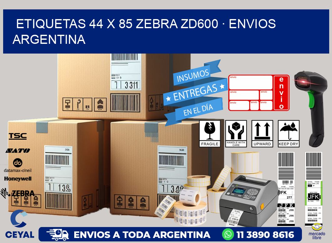 ETIQUETAS 44 x 85 ZEBRA ZD600 · ENVIOS ARGENTINA