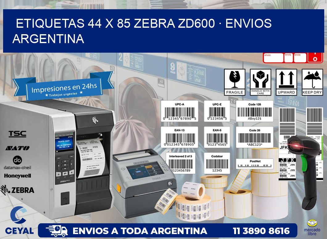 ETIQUETAS 44 x 85 ZEBRA ZD600 · ENVIOS ARGENTINA