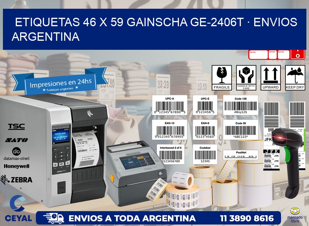 ETIQUETAS 46 x 59 GAINSCHA GE-2406T · ENVIOS ARGENTINA