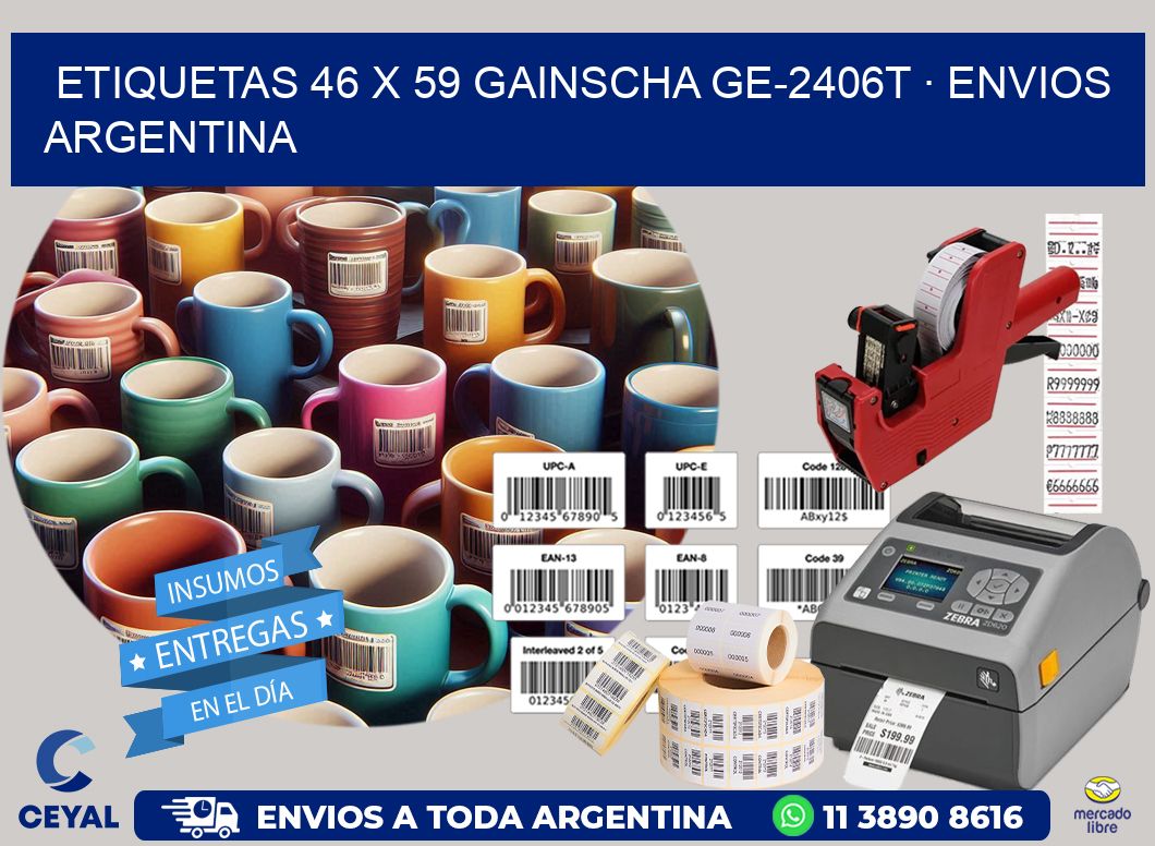 ETIQUETAS 46 x 59 GAINSCHA GE-2406T · ENVIOS ARGENTINA