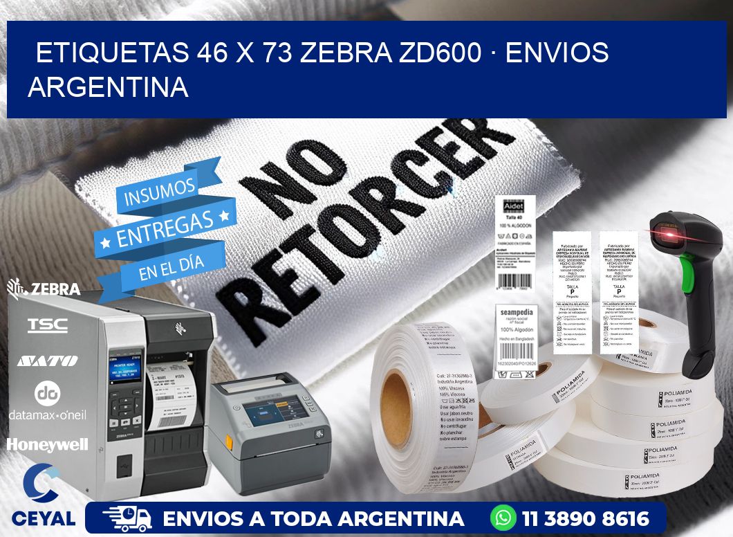 ETIQUETAS 46 x 73 ZEBRA ZD600 · ENVIOS ARGENTINA