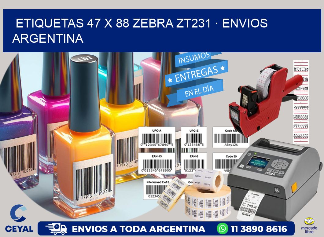 ETIQUETAS 47 x 88 ZEBRA ZT231 · ENVIOS ARGENTINA