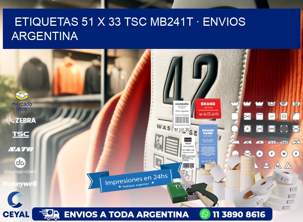 ETIQUETAS 51 x 33 TSC MB241T · ENVIOS ARGENTINA