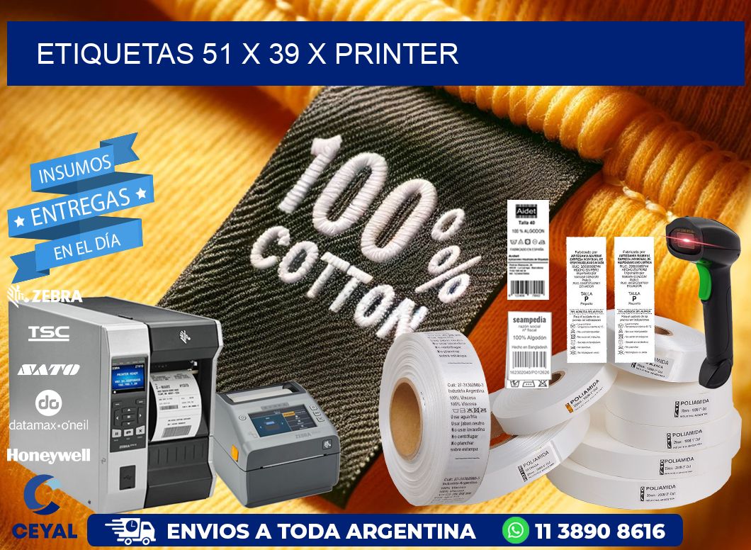ETIQUETAS 51 x 39 X PRINTER