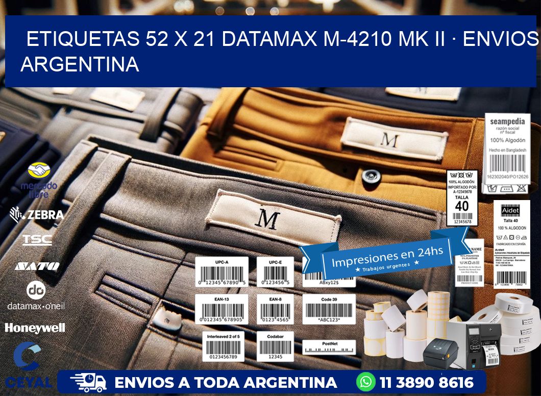 ETIQUETAS 52 x 21 DATAMAX M-4210 MK II · ENVIOS ARGENTINA