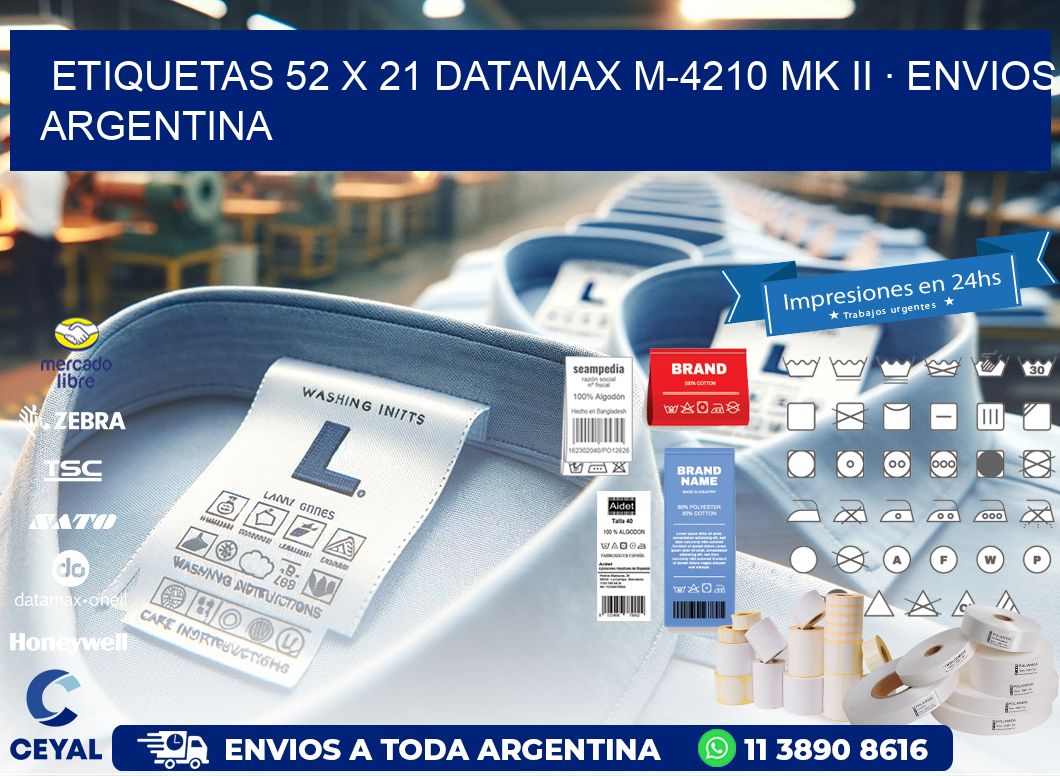 ETIQUETAS 52 x 21 DATAMAX M-4210 MK II · ENVIOS ARGENTINA