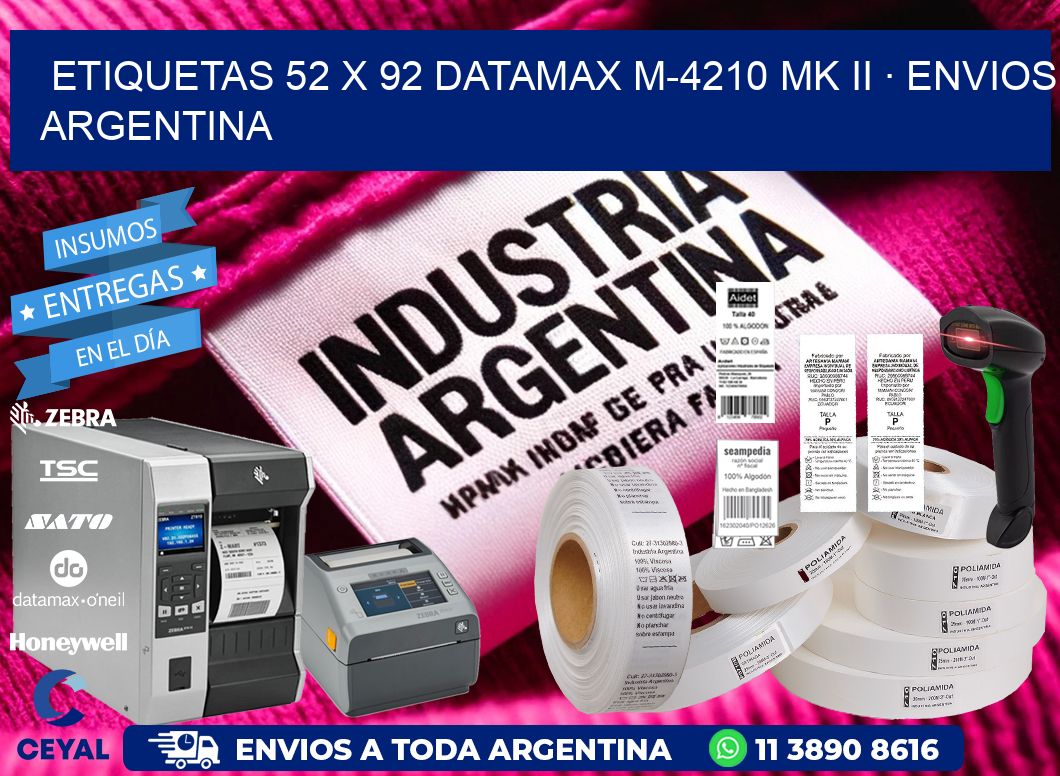ETIQUETAS 52 x 92 DATAMAX M-4210 MK II · ENVIOS ARGENTINA