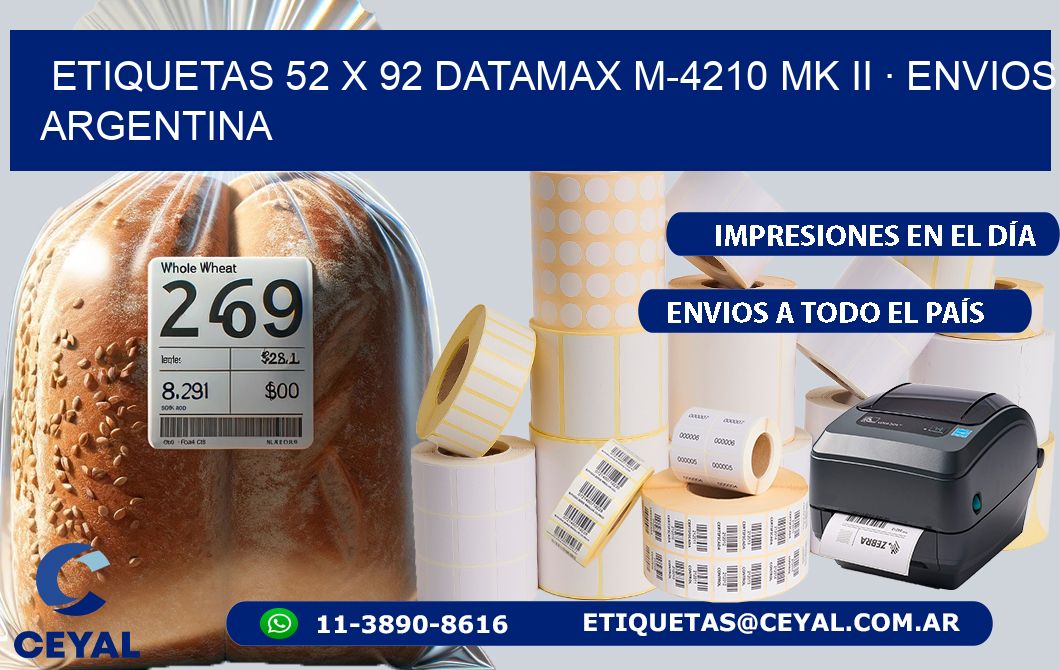 ETIQUETAS 52 x 92 DATAMAX M-4210 MK II · ENVIOS ARGENTINA