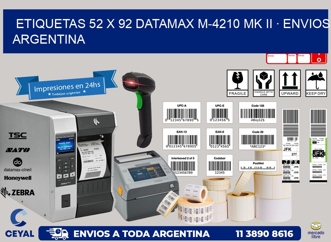 ETIQUETAS 52 x 92 DATAMAX M-4210 MK II · ENVIOS ARGENTINA