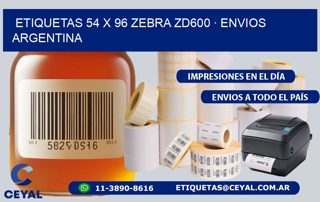 ETIQUETAS 54 x 96 ZEBRA ZD600 · ENVIOS ARGENTINA