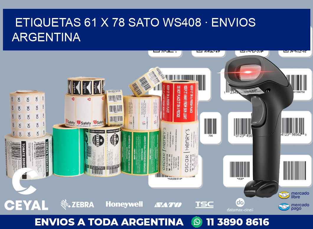 ETIQUETAS 61 x 78 SATO WS408 · ENVIOS ARGENTINA