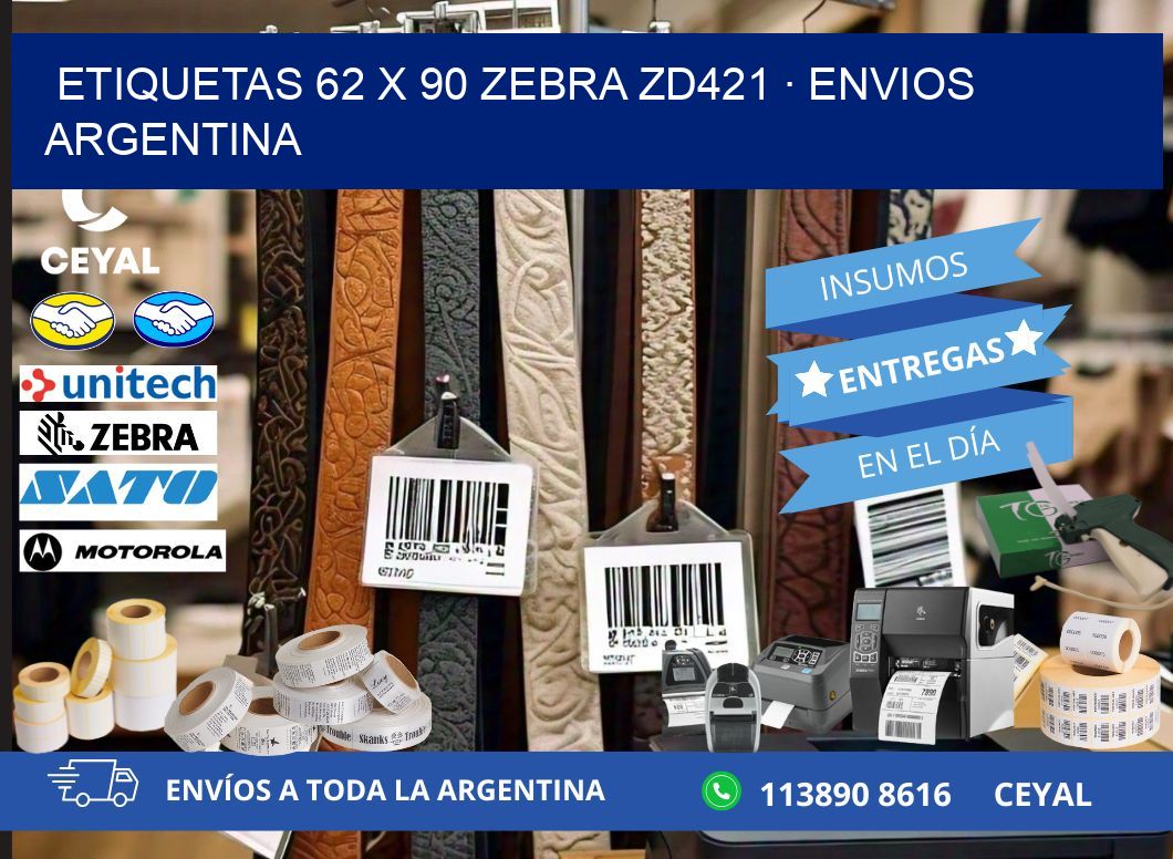 ETIQUETAS 62 x 90 ZEBRA ZD421 · ENVIOS ARGENTINA