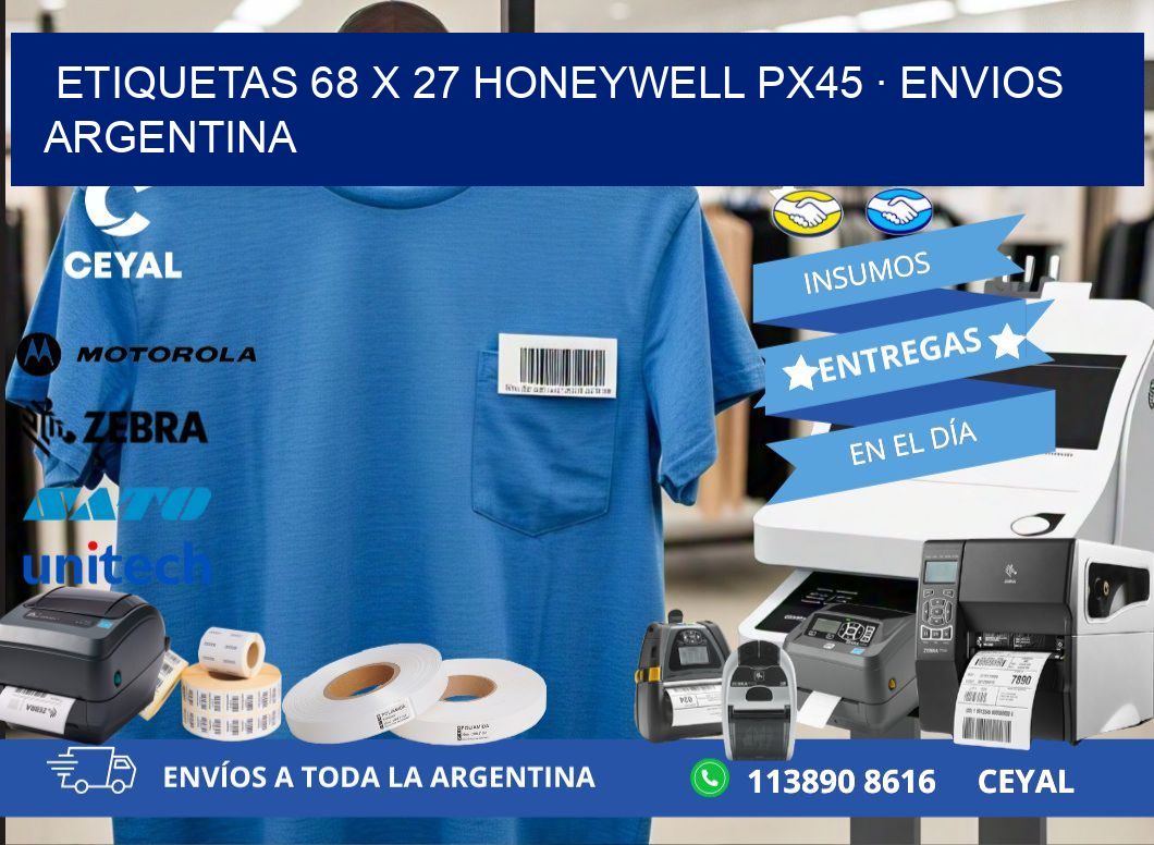 ETIQUETAS 68 x 27 HONEYWELL PX45 · ENVIOS ARGENTINA