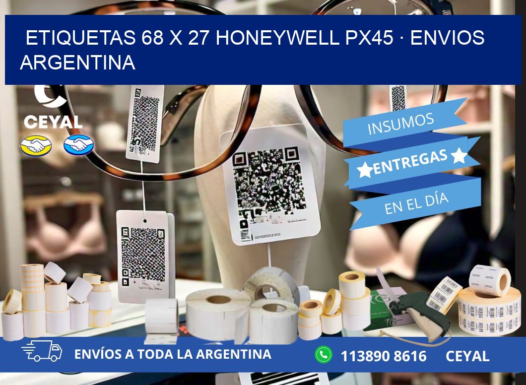 ETIQUETAS 68 x 27 HONEYWELL PX45 · ENVIOS ARGENTINA