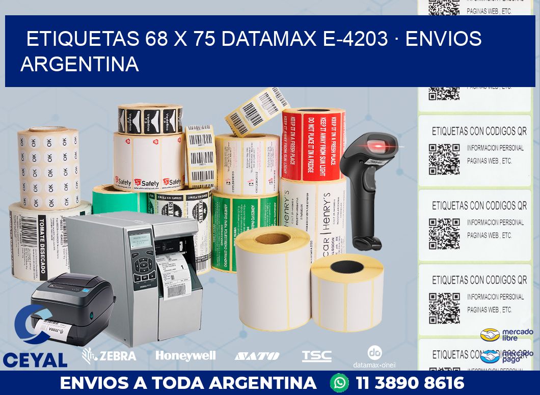 ETIQUETAS 68 x 75 DATAMAX E-4203 · ENVIOS ARGENTINA