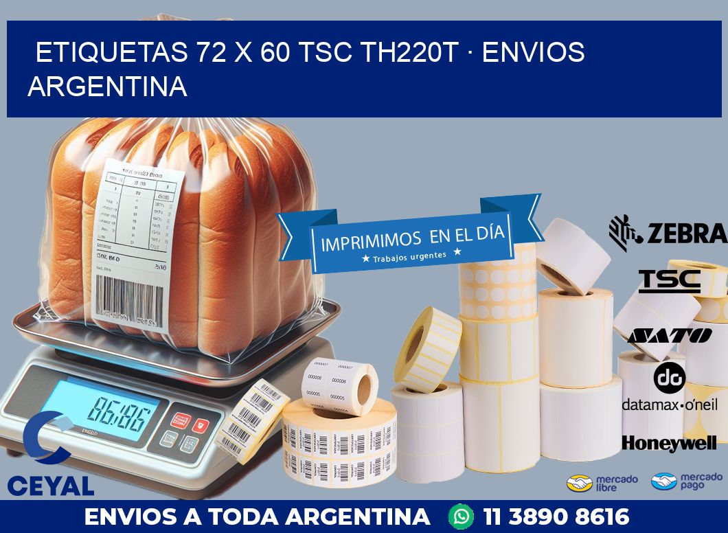 ETIQUETAS 72 x 60 TSC TH220T · ENVIOS ARGENTINA