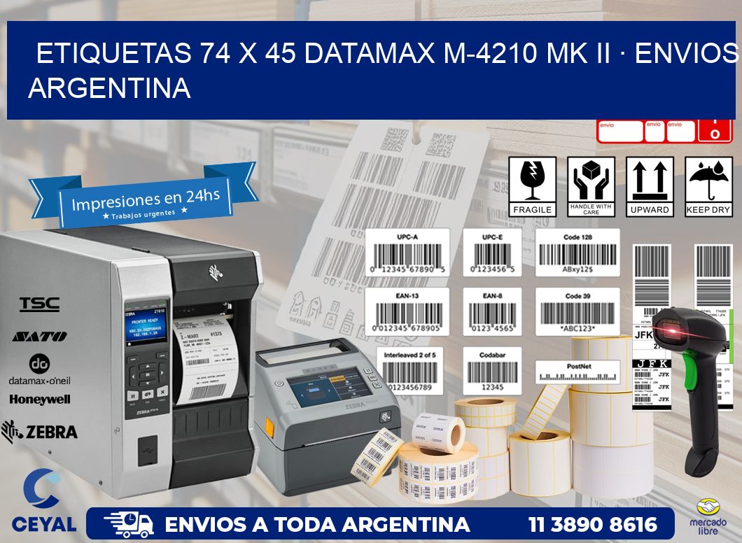 ETIQUETAS 74 x 45 DATAMAX M-4210 MK II · ENVIOS ARGENTINA
