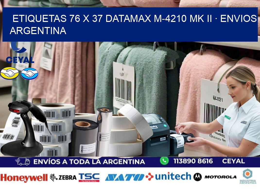 ETIQUETAS 76 x 37 DATAMAX M-4210 MK II · ENVIOS ARGENTINA