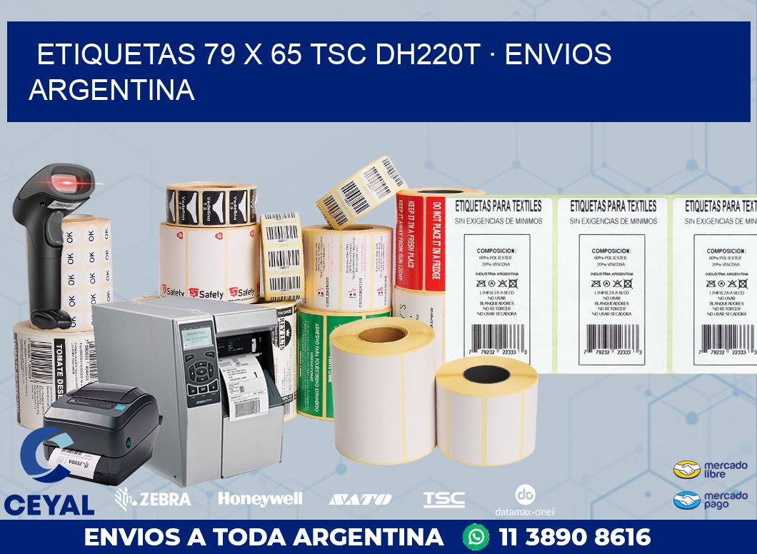ETIQUETAS 79 x 65 TSC DH220T · ENVIOS ARGENTINA