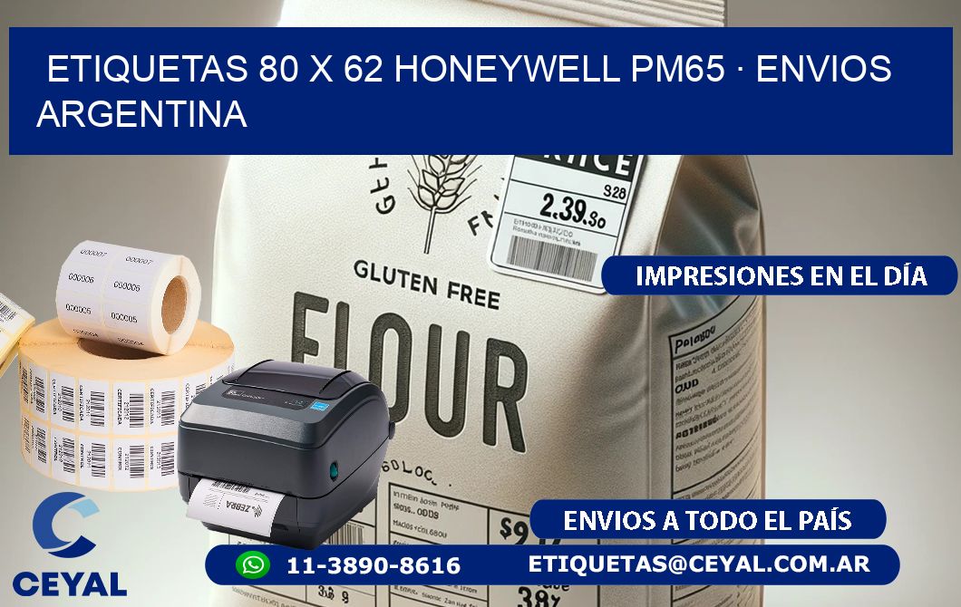 ETIQUETAS 80 x 62 HONEYWELL PM65 · ENVIOS ARGENTINA