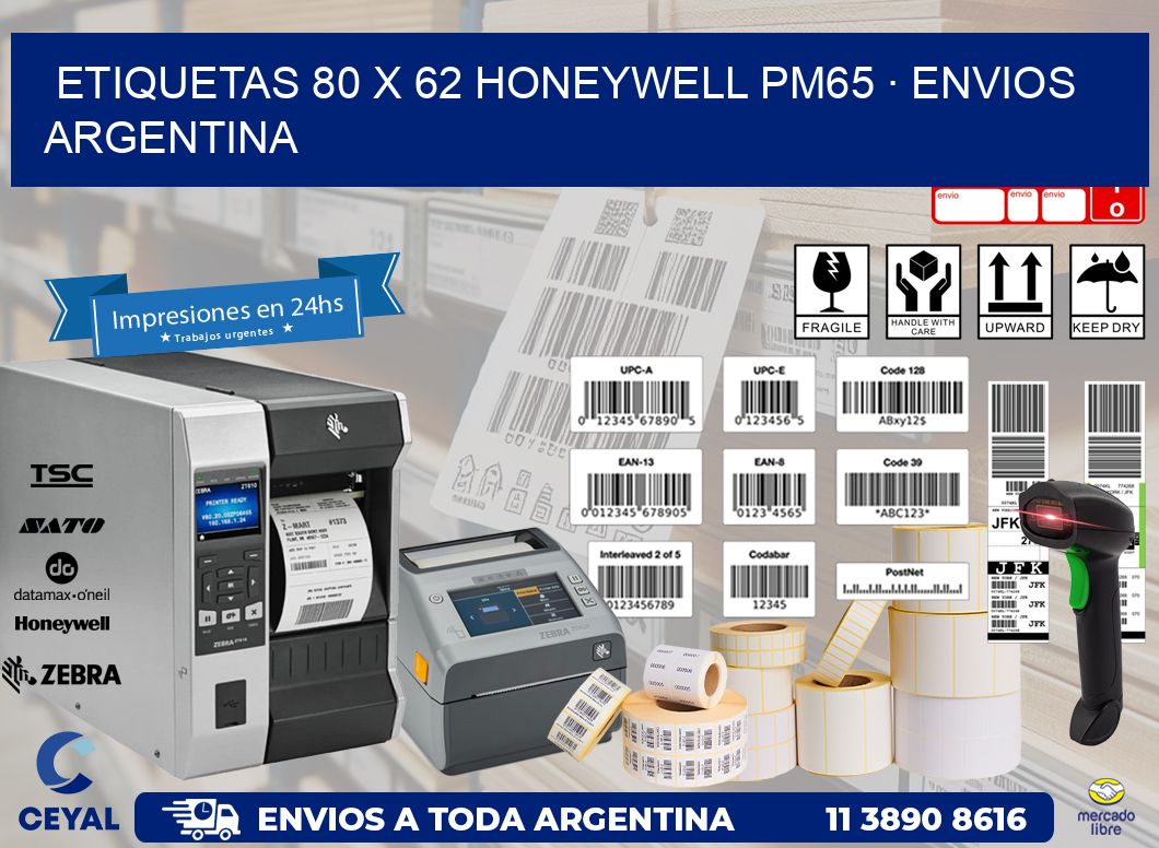 ETIQUETAS 80 x 62 HONEYWELL PM65 · ENVIOS ARGENTINA