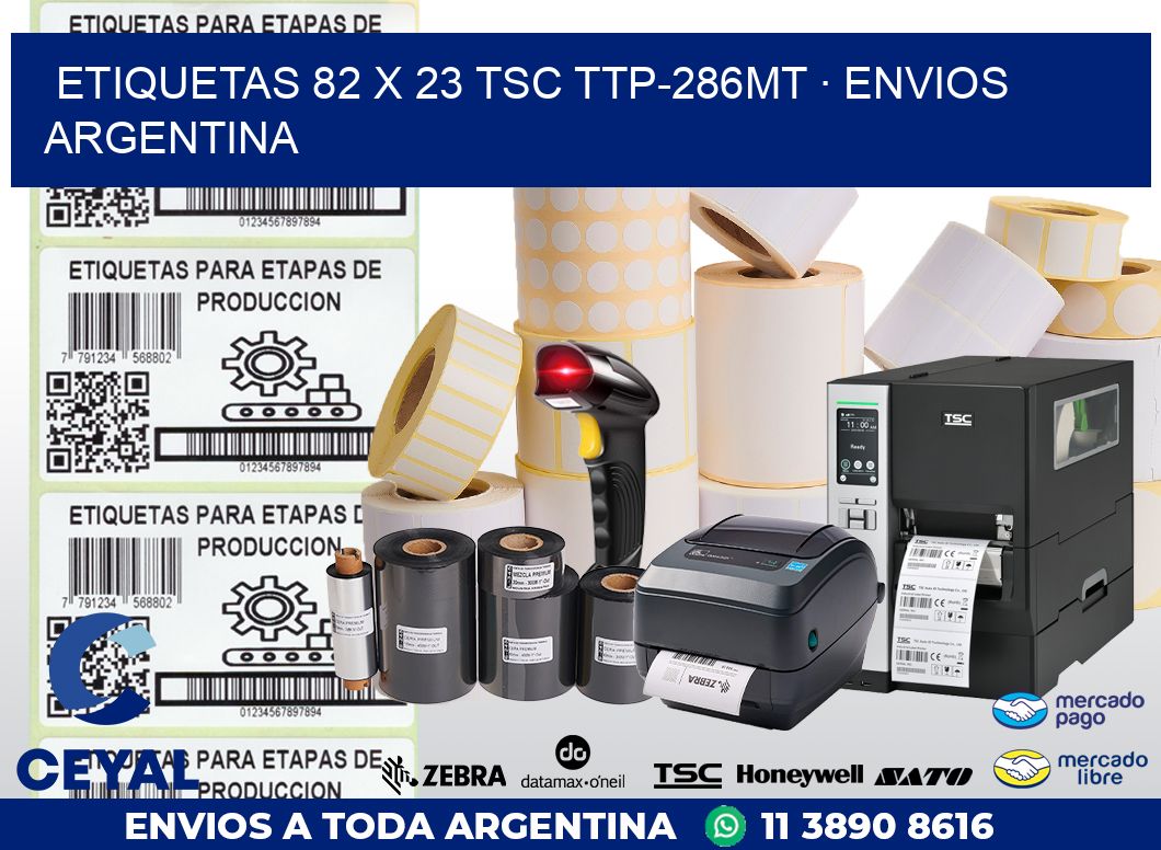 ETIQUETAS 82 x 23 TSC TTP-286MT · ENVIOS ARGENTINA