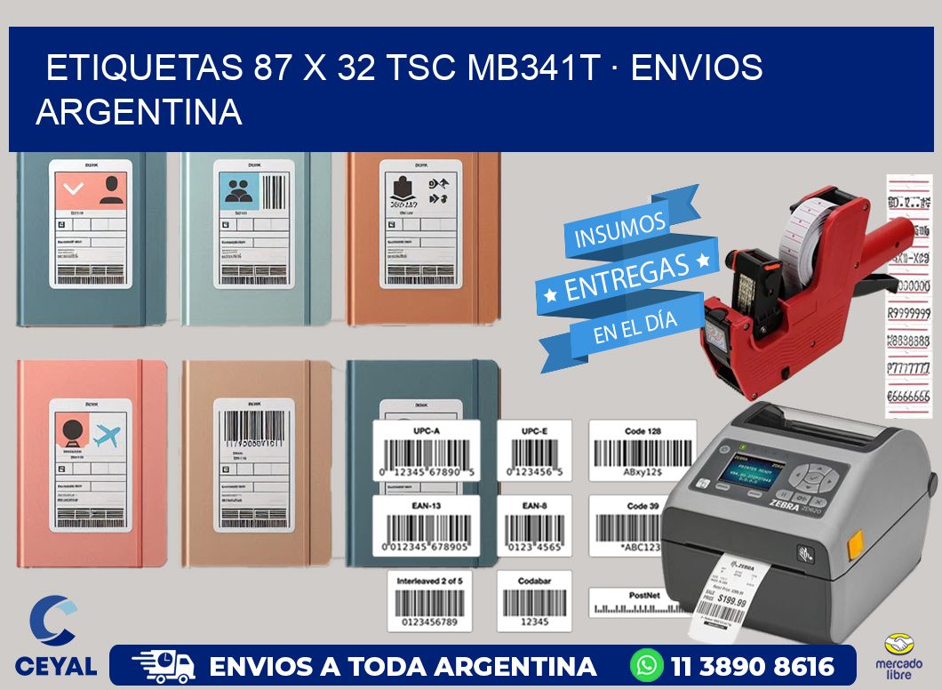 ETIQUETAS 87 x 32 TSC MB341T · ENVIOS ARGENTINA