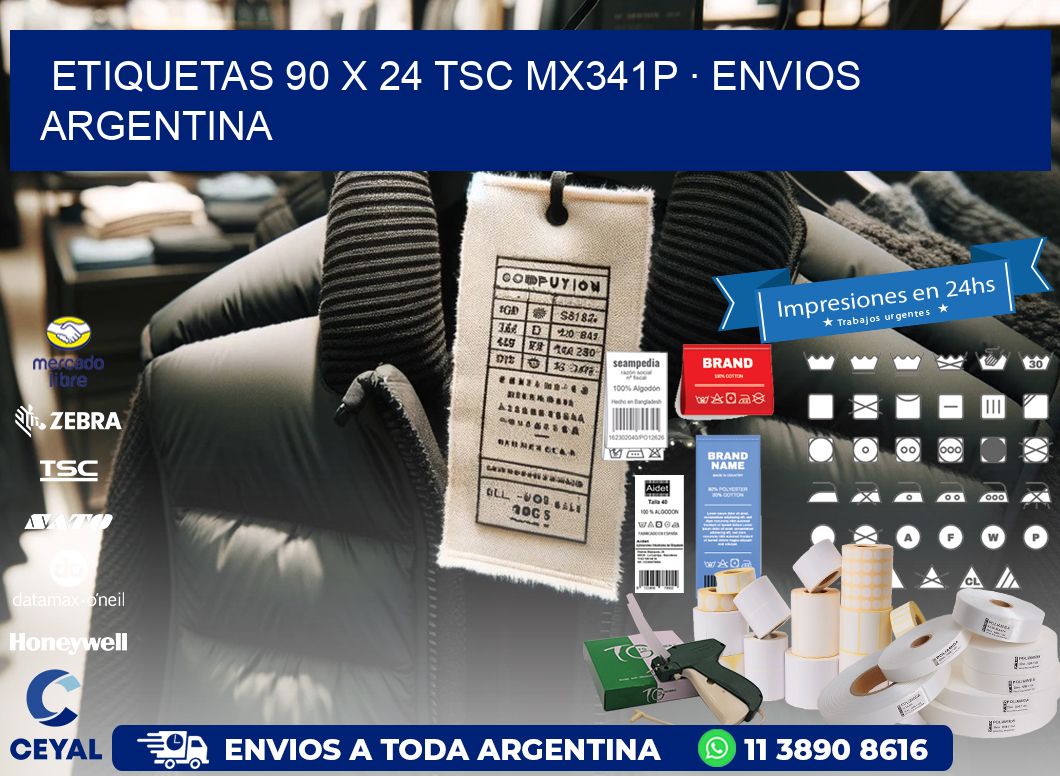 ETIQUETAS 90 x 24 TSC MX341P · ENVIOS ARGENTINA