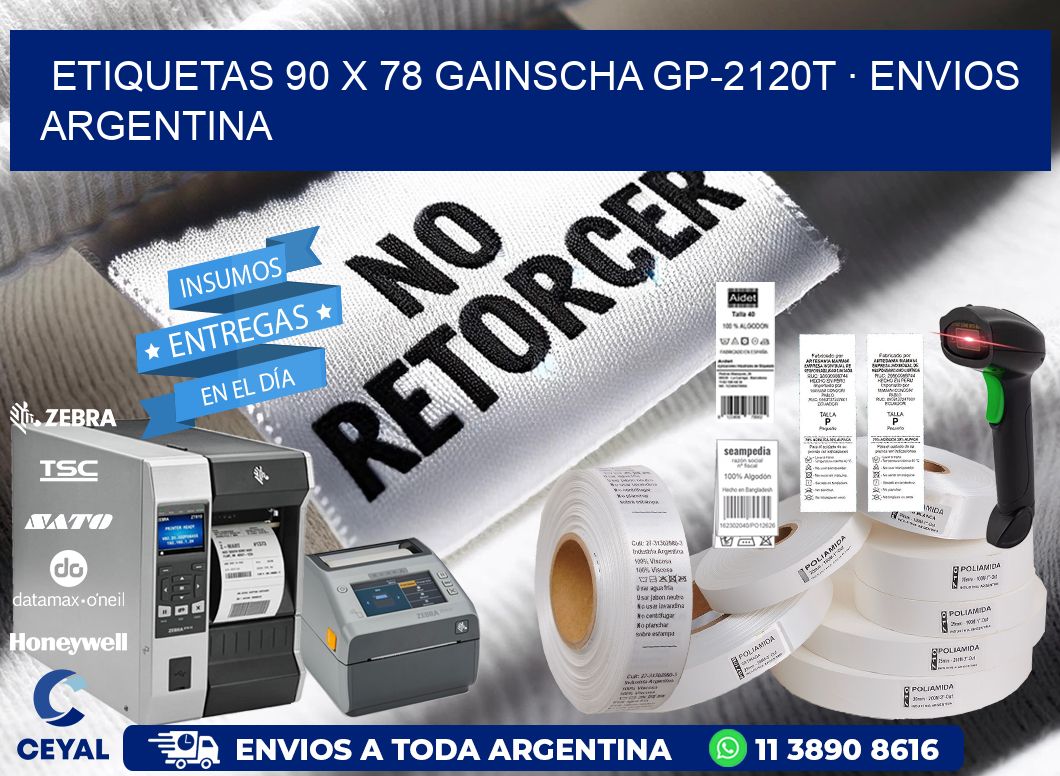 ETIQUETAS 90 x 78 GAINSCHA GP-2120T · ENVIOS ARGENTINA