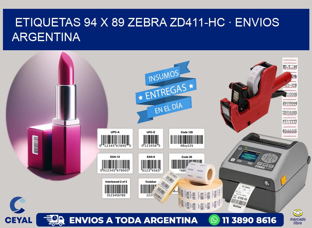 ETIQUETAS 94 x 89 ZEBRA ZD411-HC · ENVIOS ARGENTINA
