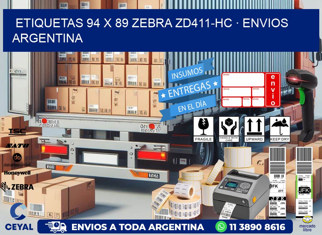 ETIQUETAS 94 x 89 ZEBRA ZD411-HC · ENVIOS ARGENTINA