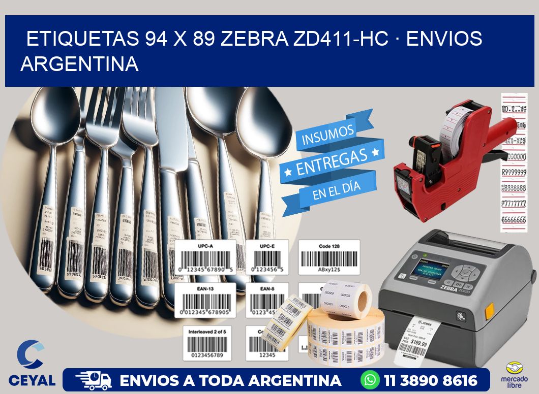 ETIQUETAS 94 x 89 ZEBRA ZD411-HC · ENVIOS ARGENTINA