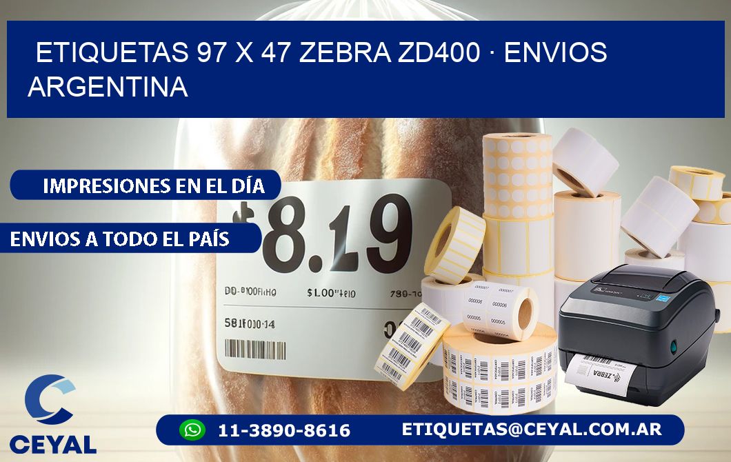 ETIQUETAS 97 x 47 ZEBRA ZD400 · ENVIOS ARGENTINA