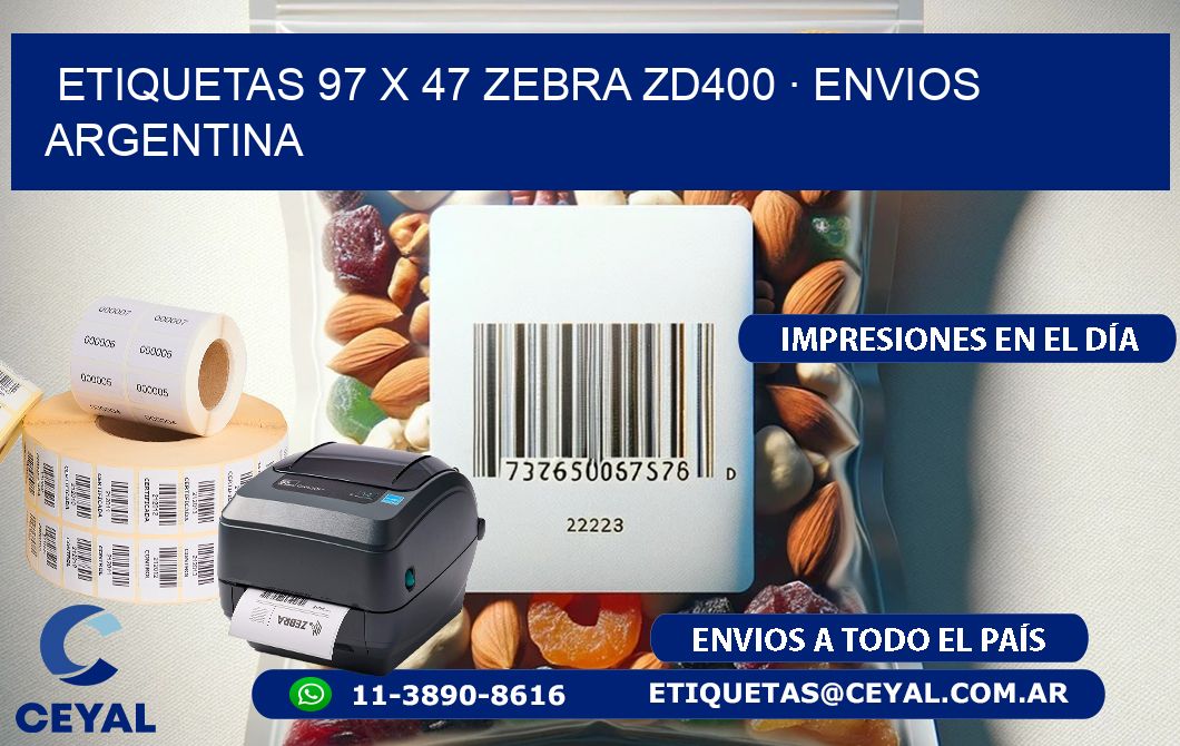 ETIQUETAS 97 x 47 ZEBRA ZD400 · ENVIOS ARGENTINA