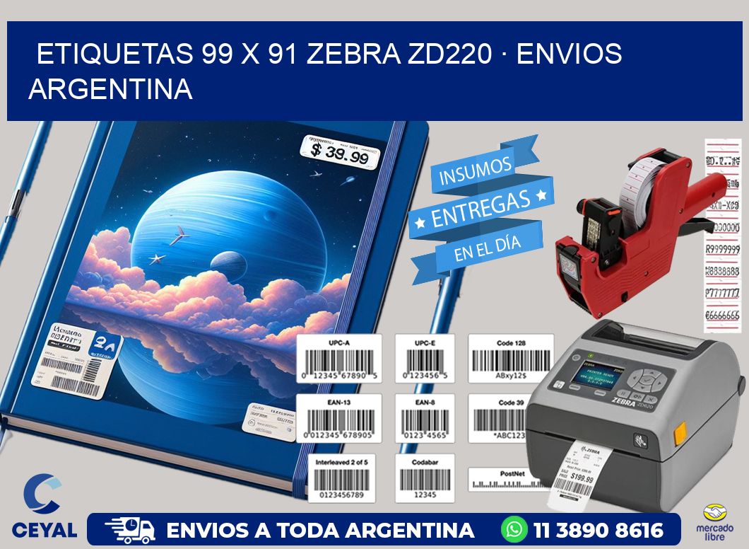 ETIQUETAS 99 x 91 ZEBRA ZD220 · ENVIOS ARGENTINA