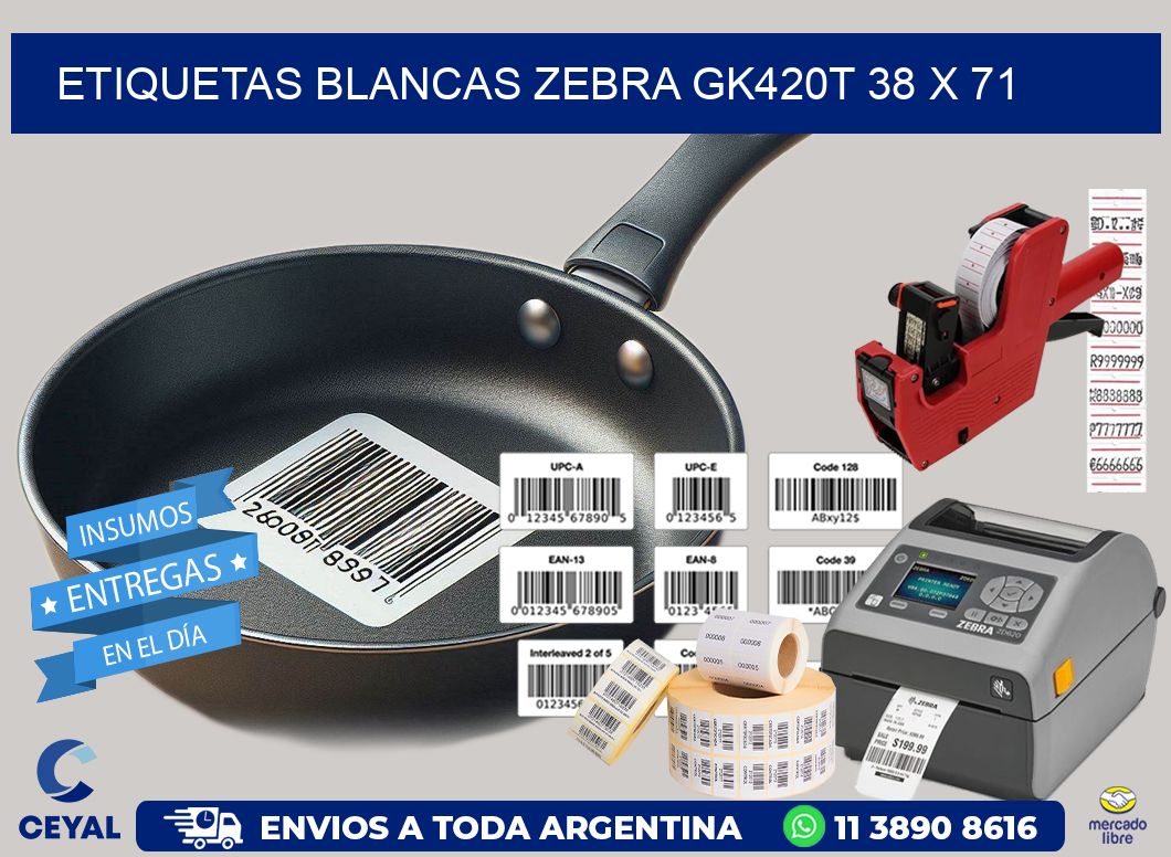 ETIQUETAS BLANCAS ZEBRA GK420T 38 x 71