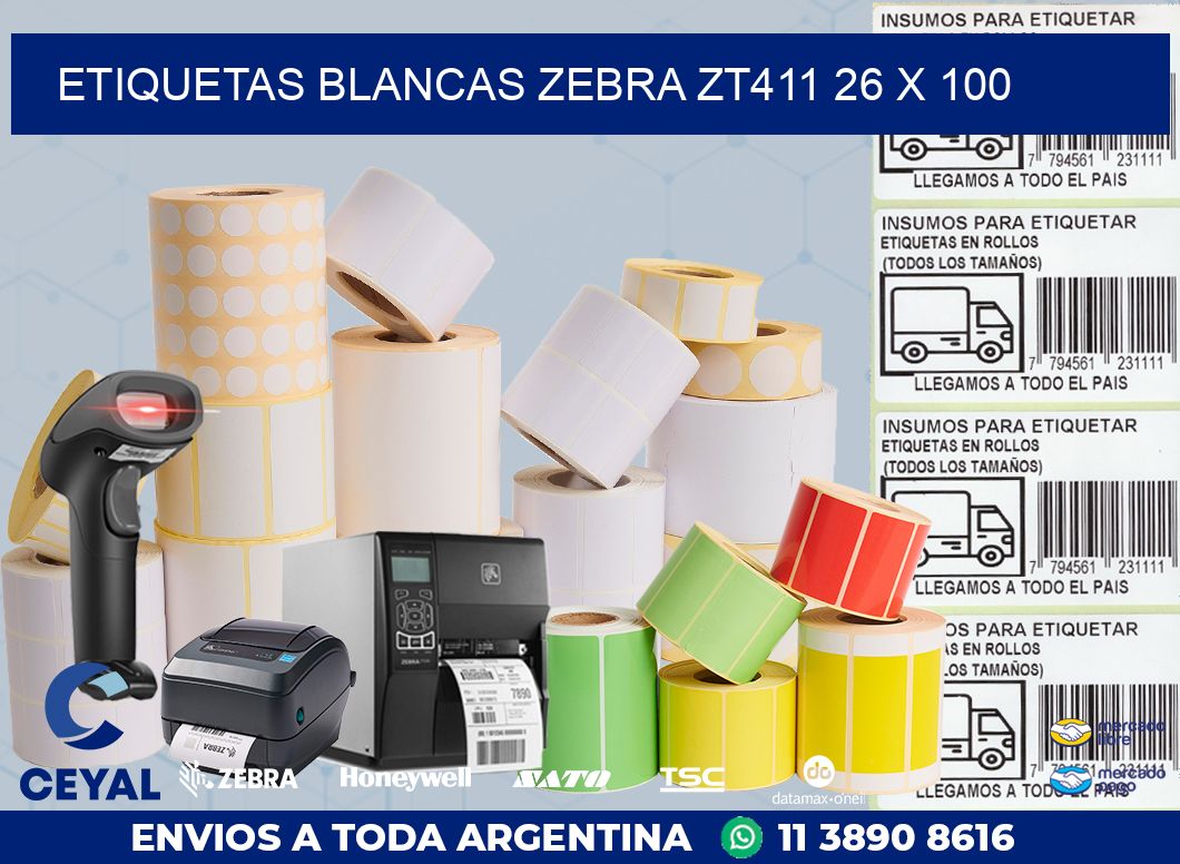 ETIQUETAS BLANCAS ZEBRA ZT411 26 x 100