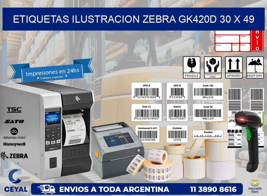 ETIQUETAS ILUSTRACION ZEBRA GK420D 30 x 49
