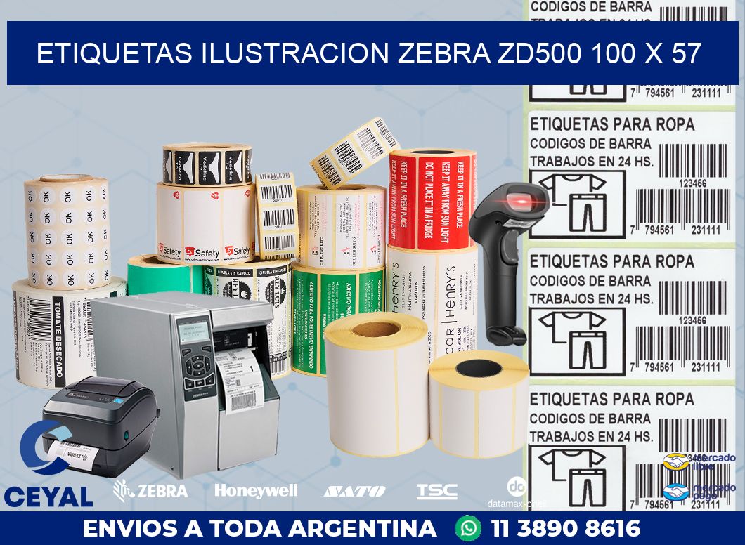 ETIQUETAS ILUSTRACION ZEBRA ZD500 100 x 57