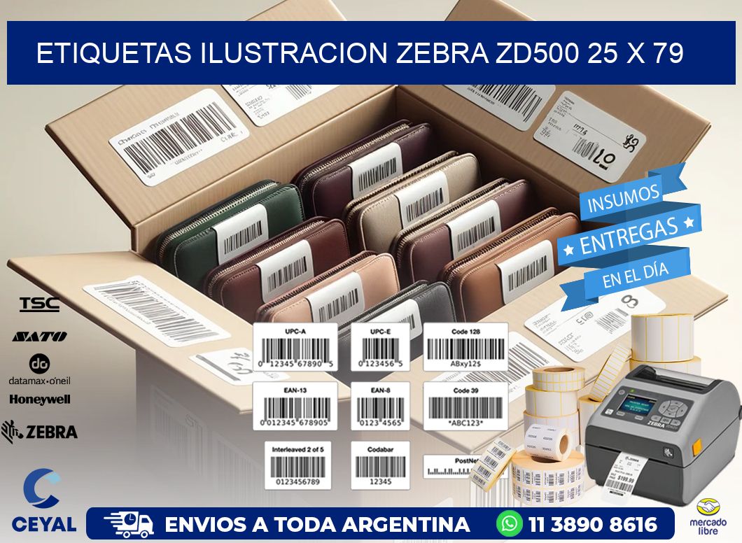 ETIQUETAS ILUSTRACION ZEBRA ZD500 25 x 79