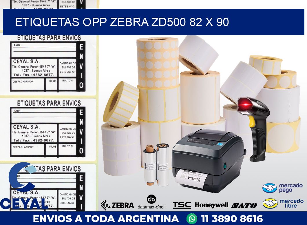 ETIQUETAS OPP ZEBRA ZD500 82 x 90