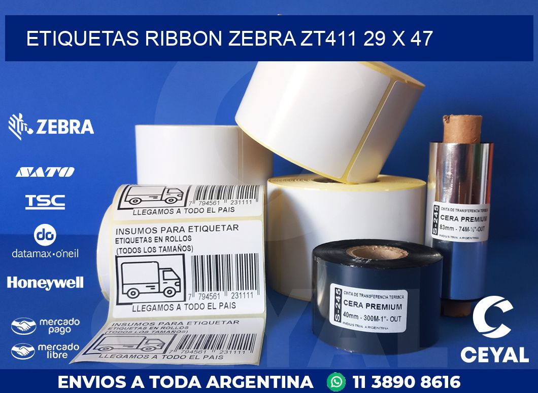 ETIQUETAS RIBBON Zebra ZT411 29 x 47