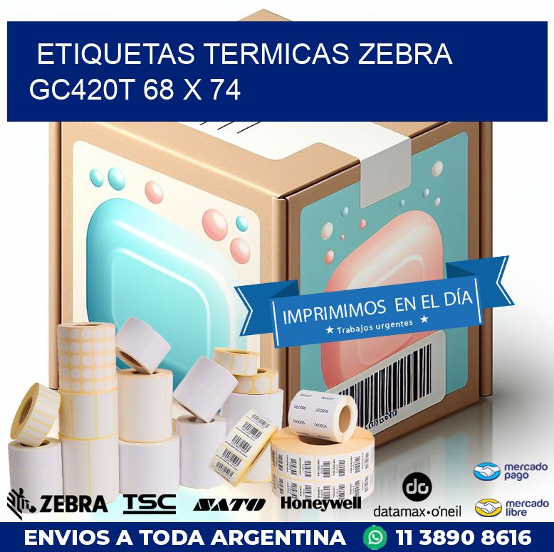 ETIQUETAS TERMICAS ZEBRA GC420T 68 x 74