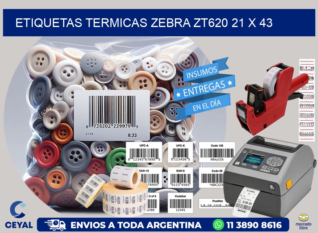 ETIQUETAS TERMICAS ZEBRA ZT620 21 x 43