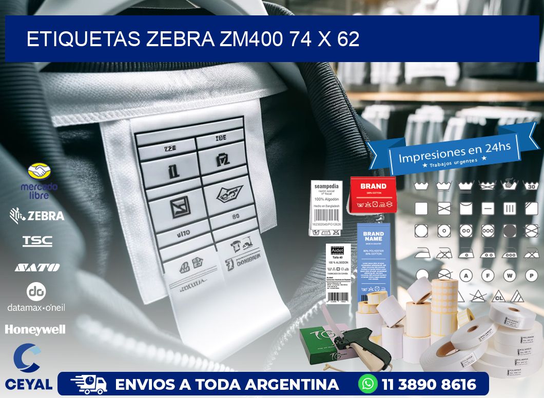 ETIQUETAS Zebra ZM400 74 x 62